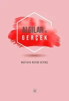 Algılar ve Gerçek