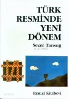 Türk Resminde Yeni Dönem