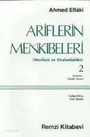 Ariflerin Menkibeleri 2