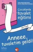 Anne Tuvaletim Geldi!