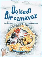 Üç Kedi Bir Canavar