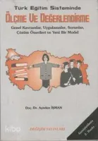 Türk Eğitimde Sistemde Ölçme ve Değerlendirme