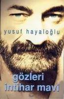 Gözleri İntihar Mavi