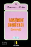 Tanzimat Edebiyatı Antolojisi