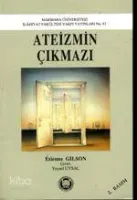 Ateizmin Çıkmazı