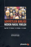Sovyetler Birliği Neden/Nasıl Yılkıldı