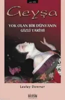 Geyşa Yok Olan Bir Dünyanın Gizli Tarihi