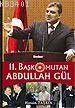 11. Başkomutan Abdullah Gül