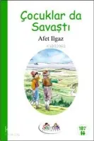 Çocuklar da Savaştı
