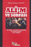 Ali'm ve Sonrası