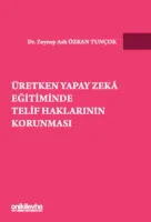 Üretken Yapay Zeka Eğitiminde Telif Haklarının Korunması