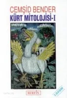Kürt Mitolojisi - 1