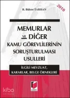 Memurlar ve Diğer Kamu Görevlilerinin Soruşturulması Usulleri