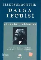 Elektromagnetik Dalga Teorisi Çözümlü Problemler