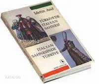 Türkiye'de İtalyan Sahnesi / İtalyan Sahnesinde Türkiye