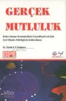 Gerçek Mutluluk