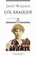 Çöl Kraliçesi - Gertrude Bell İn Yaşamı