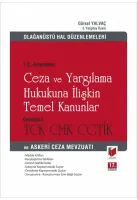 Ceza ve Yargılama Hukukuna İlişkin Temel Kanunlar