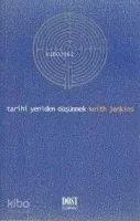Tarihi Yeniden Düşünmek