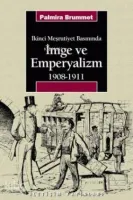 İmge ve Emperyalizm 1908-1911