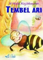 Tembel Arı
