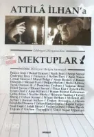 Attila İlhan'a Mektuplar