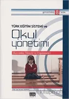 Türk Eğitim Sistemi ve Okul Yönetimi