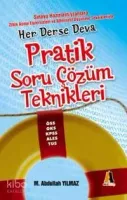 Pratik Soru Çözüm Teknikleri