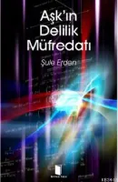 AŞK'IN DELİLİK MÜFREDATI