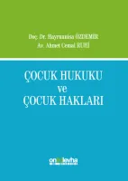 Çocuk Hukuku ve Çocuk Hakları
