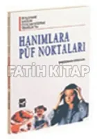 Hanımlara Püf Noktaları