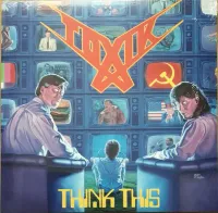 Toxik – Think This LP