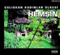 Çalışkan Kadınlar Ülkesi Hemşin