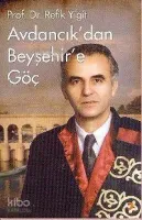 Avdancık'tan Beyşehir'e Göç
