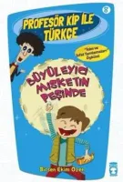 Profesör Kip ile Türkçe 8 - Büyüleyici Misketin Peşinde