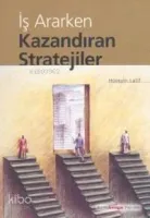 İş Ararken Kazandıran Stratejiler