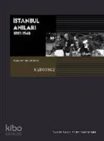 İstanbul Anıları: (1897-1940)