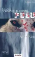 Sonsuzluğun İçindeki Pusu