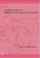 Introduction To Amerikan Dramatic Literature