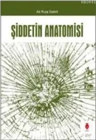 Şiddetin Anatomisi