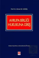 Avrupa Birliği Hukukuna Giriş