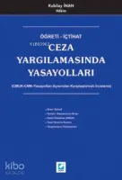 Ceza Yargılamasında Yasayolları