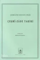 Çeşmizade Tarihi