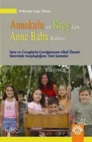Anaokulu ve Kreş İçin Anne Baba Rehberi