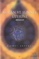 Kur'an ve Sünnet Üzerine Makaleler