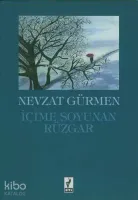 İçime Soyunan Rüzgar