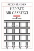 Hapiste Bir Gazeteci