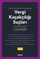 TCK'nın Genel Hükümleri ÇerçevesindeVergi Kaçakçılığı Suçları