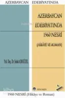 Azerbaycan Edebiyatında 1960 Nesri