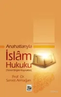 Anahatlarıyla İslâm Hukuku